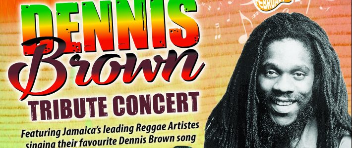 Dennis Brown tribute Concert 2020